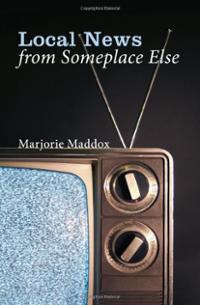 local-news-from-someplace-else-marjorie-maddox-paperback-cover-art